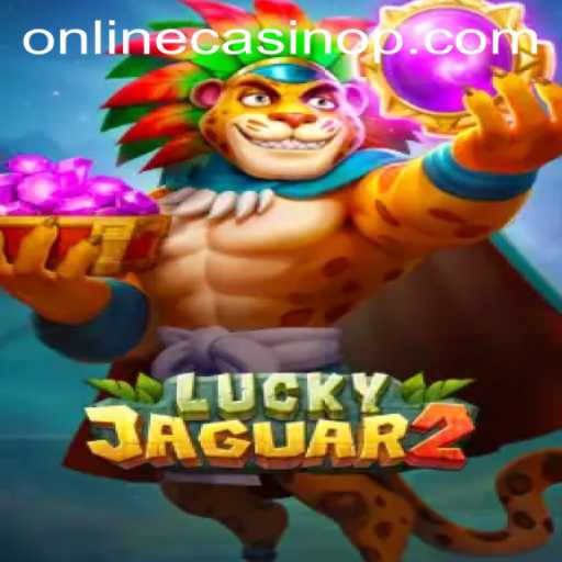 Exploring the Exciting World of Luckyjaguar2 in Online Casinos