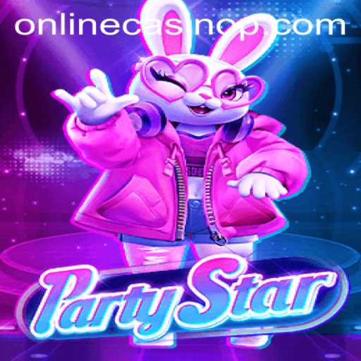 Exploring the Exciting World of PartyStar: Your Gateway to Online Casino Thrills